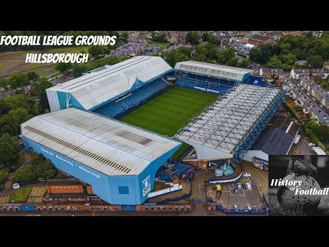 The History Of Hillsborough Stadium