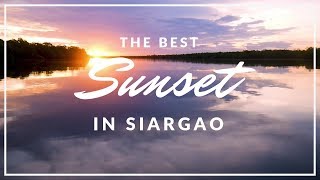 The Best Sunset Spot in Siargao