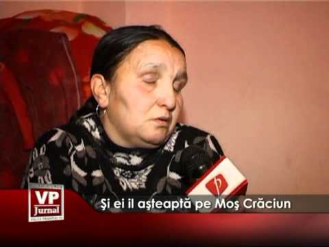 Şi ei îl aşteaptă pe Moş Crăciun