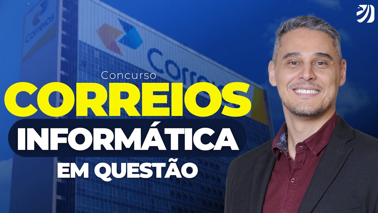 CONCURSO CORREIOS 2024: INFORMÁTICA EM QUESTÕES (Gabriel Pacheco)