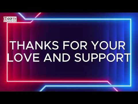 Welcome to CCFTV Network Nigeria!”