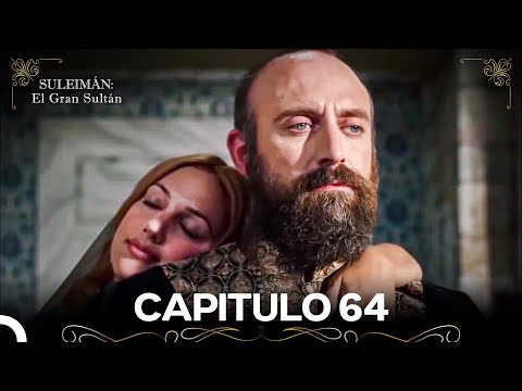 Suleimán: El Gran Sultán Capitulo 64
