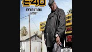 E-40 - Understandz me