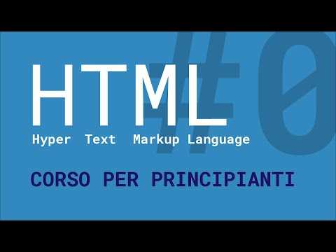 #0 - Corso Tutorial HTML Base per principianti | intro, prima pagina web [ITA]