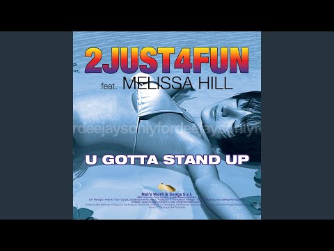 U Gotta Stand Up (Gilberto Power Mix)