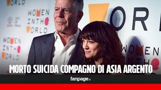Morto Anthony Bourdain, era il compagno di Asia Argento: si è suicidato