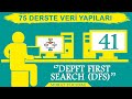 Veri Yapıları Ders 41 Depth First Search (DFS)