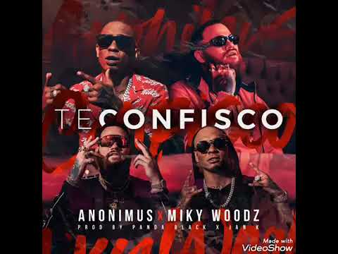 Anonimus X Miky Woodz - Te Confisco (Official Audio)
