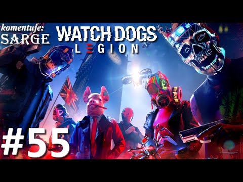 Zagrajmy w Watch Dogs Legion PL odc. 55 - KONIEC GRY