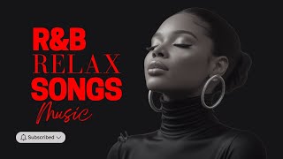 R&B Relax Songs - SZA, Summer Walker, Joji Sad & Heartbreak Playlist for Chill/Cozy/Work/Drive/Night R&B Relax Songs - SZA, Summer Walker, Joji Sad & Heartbreak Playlist for Chill/Cozy/Work/Drive/Night