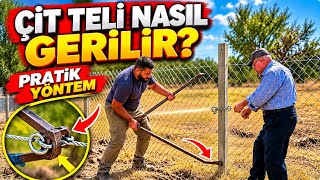 Çit Teli Nasıl Gerilir? | Kolay Tel Germe Aparatı