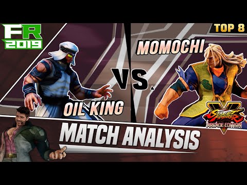 SFV AE Match Analysis: Final Round 2019 TOP 8 - Oil King vs. Momochi