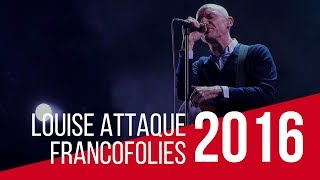 [LIVE] Louise Attaque &quot;Avec le Temps&quot;