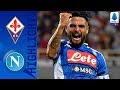 Fiorentina 3-4 Napoli | 7-goal thriller ends in Napoli’s favour! | Serie A