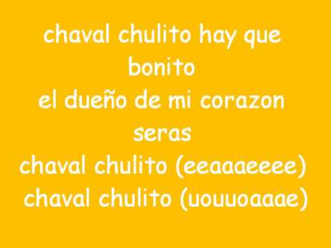 Chaval Chulito video