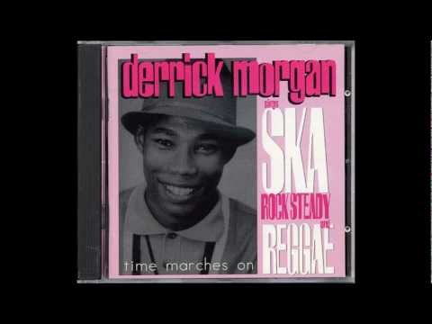 Derrick Morgan - Rudies Don't Fear