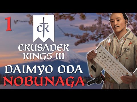 Oda Nobunaga - CK3 Shogunate - Part 1