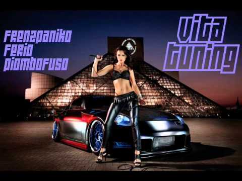 [PESTA CLAN] Frenz Paniko feat. Ferio, Piombo Fuso - Vita Tuning
