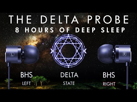 The Delta Probe - 8 hours of Deep Sleep