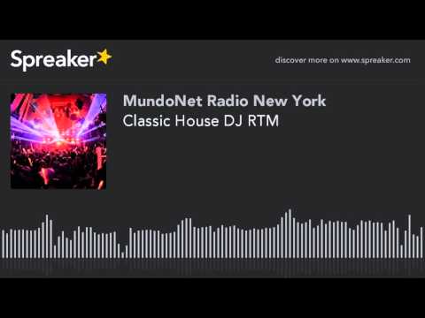 Classic House DJ RTM (part 7 of 21)