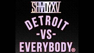 Eminem & Various Artists - Detroit Vs. Everybody (Instrumental & Lyrics)