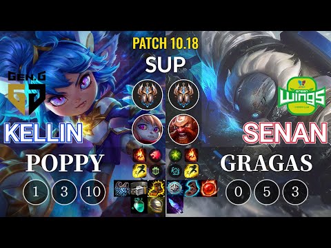 GEN Kellin Poppy vs JAG Senan Gragas Sup - KR Patch 10.18