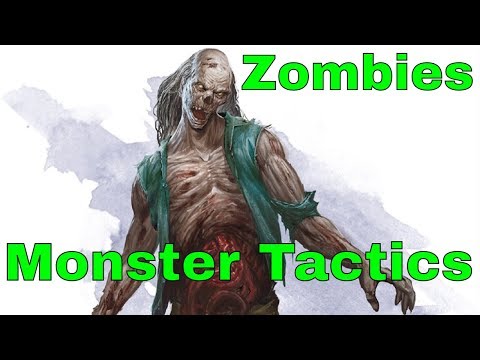 D&D (5e): Monster Tactics, Zombies