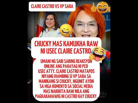 CLAIRE CASTRO VS VP SARA DUTERTE: CHUCKY MAS KAMUKHA NI ANTE #funny#comedy#jokes#foryou#shorts