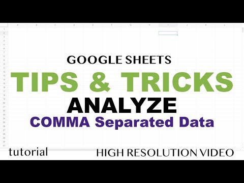 Google Sheets Tips and Tricks Comma Separated List Analyze Data