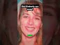 Did Kimberly Kessler run away? #missingperson #crimestory