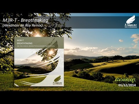 M3R-T - Breathtaking (Alexander de Roy Remix) [Trancer Recordings]