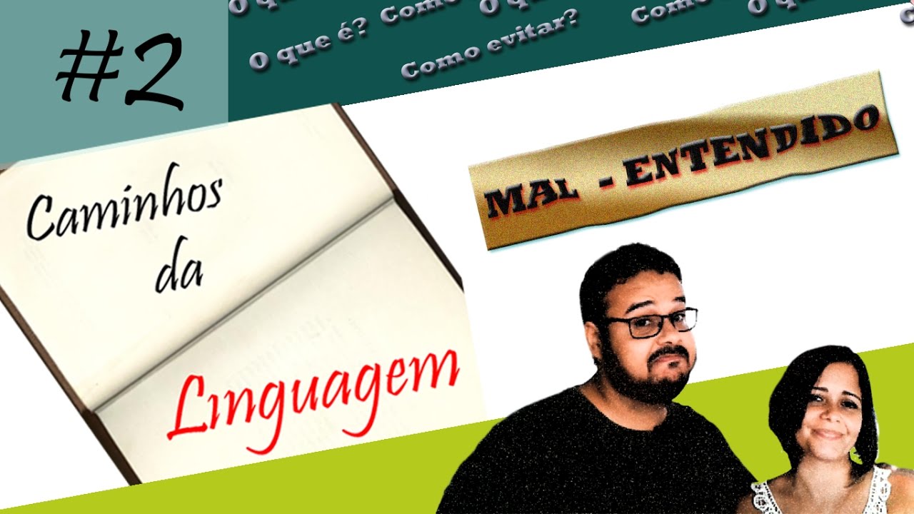 Como evitar mal-entendidos?