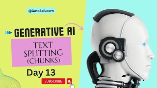 Day 13: Mastering Text Splitting Techniques | Generative AI Master from Scratch