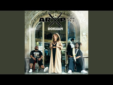 Dokhan دخان (Radio Edit)
