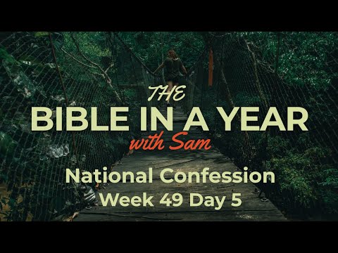 #245| Week 49 Day 5 | National Confession