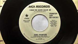 I Hear The South Callin&#39; Me , Hank Thompson , 1978