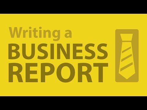 Writing a Powerful Business Report