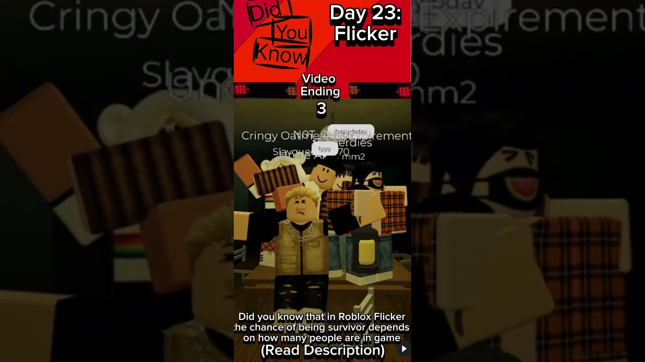 Did You Know Day 23! (Today: Flicker | Tomorrow: Postponed to 3/11/25) #flicker #roblox #survivor