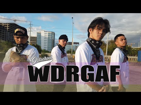 WDRGAF | Performed by Old School