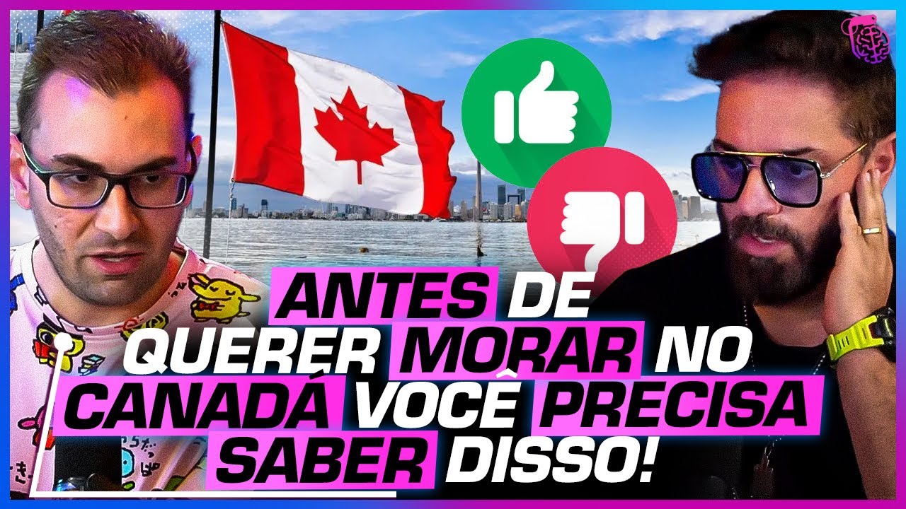 O CANADÁ ainda é a MELHOR ESCOLHA? - BRKSEDU