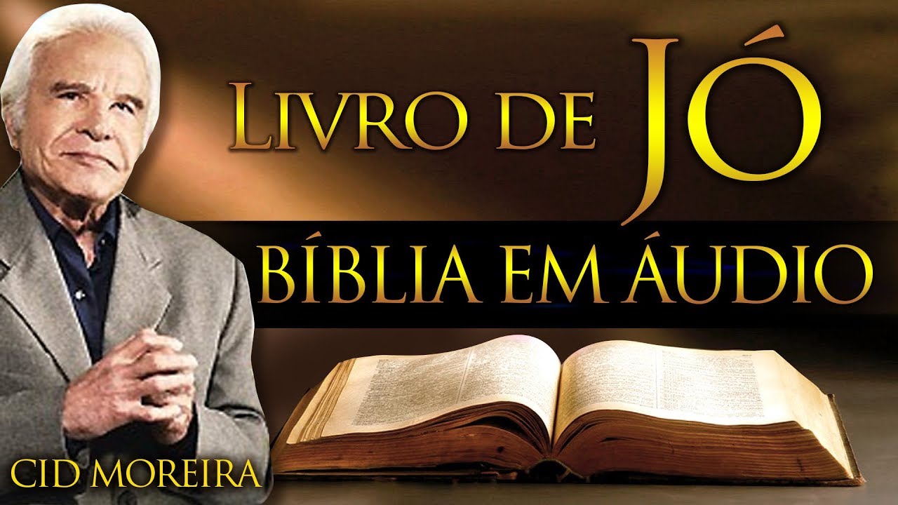 Watch Now A Bíblia Narrada por Cid Moreira: JÓ 1 ao 42 (Completo) A Bíblia Narrada por Cid Moreira: JÓ 1 ao 42 (Completo)
