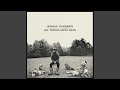 What Is Life (Backing Track) (2014 Remaster)
