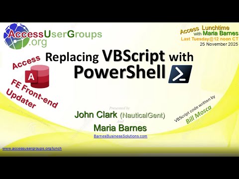 AL: Replacing VBScript with PowerShell with John Clark and Maria Barnes