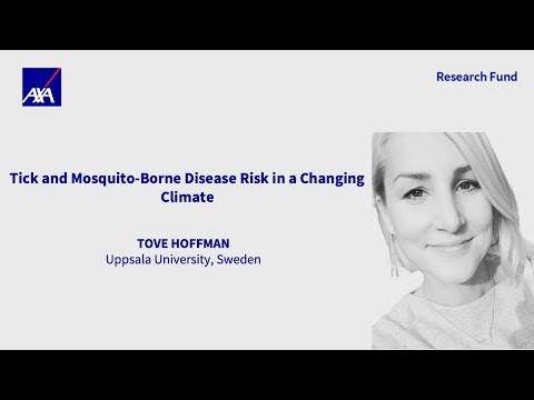 Tove Hoffman: Tick and Mosquito-Borne Disease Risk in a Changing Climate | AXA Research Fund