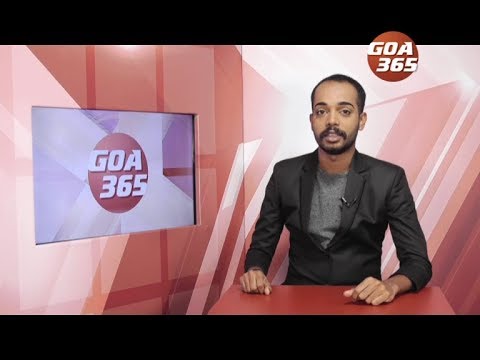 GOA365 18th Oct 2018 ENGLISH NEWS BULLETIN