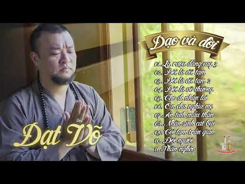 Đạt Võ // ĐẠO &amp ĐỜI