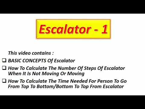 Speed Time And Distance - 14 | Escalator - 1 | Basic Concepts of ESCALATOR | ESCALATOR formula