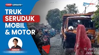 Detik-detik Laka Beruntun, Truk Tronton Seruduk Mobil & Motor di Bogor, 2 Orang Alami Luka