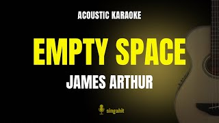 Download lagu Empty Space - James Arthur (Karaoke Acoustic Guitar) mp3 Download lagu Empty Space - James Arthur (Karaoke Acoustic Guitar) mp3