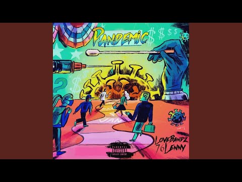 Pandemic (feat. 76 lenny)